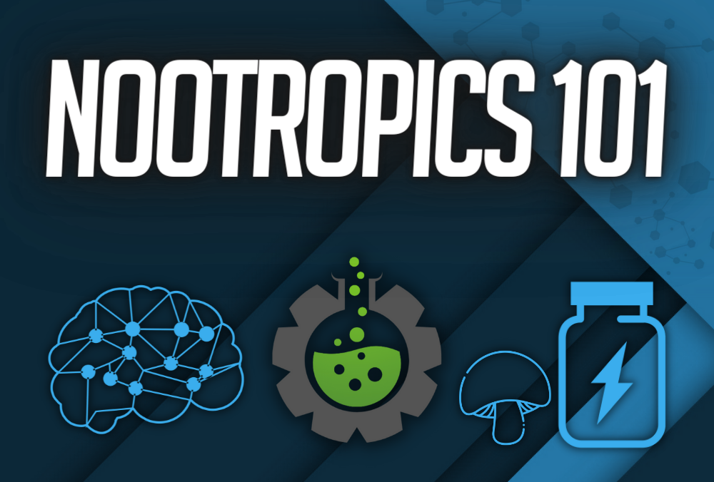Nootropics 101