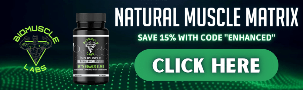 natural muscle matrix buy here